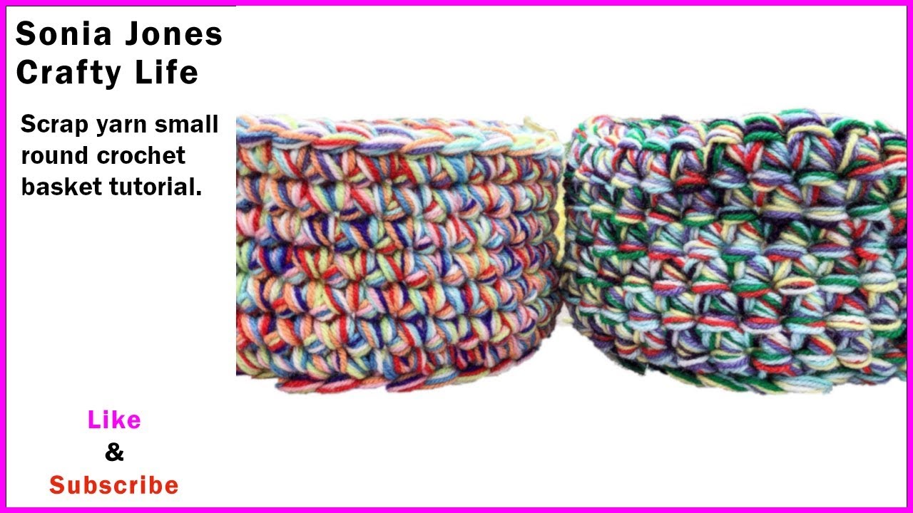 Quick scrap yarn small round crochet basket
