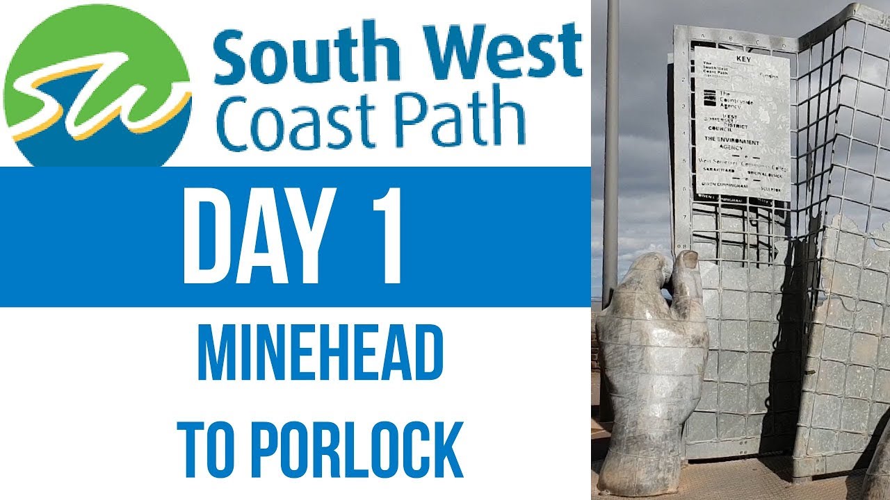 South West Coast Path Day 1