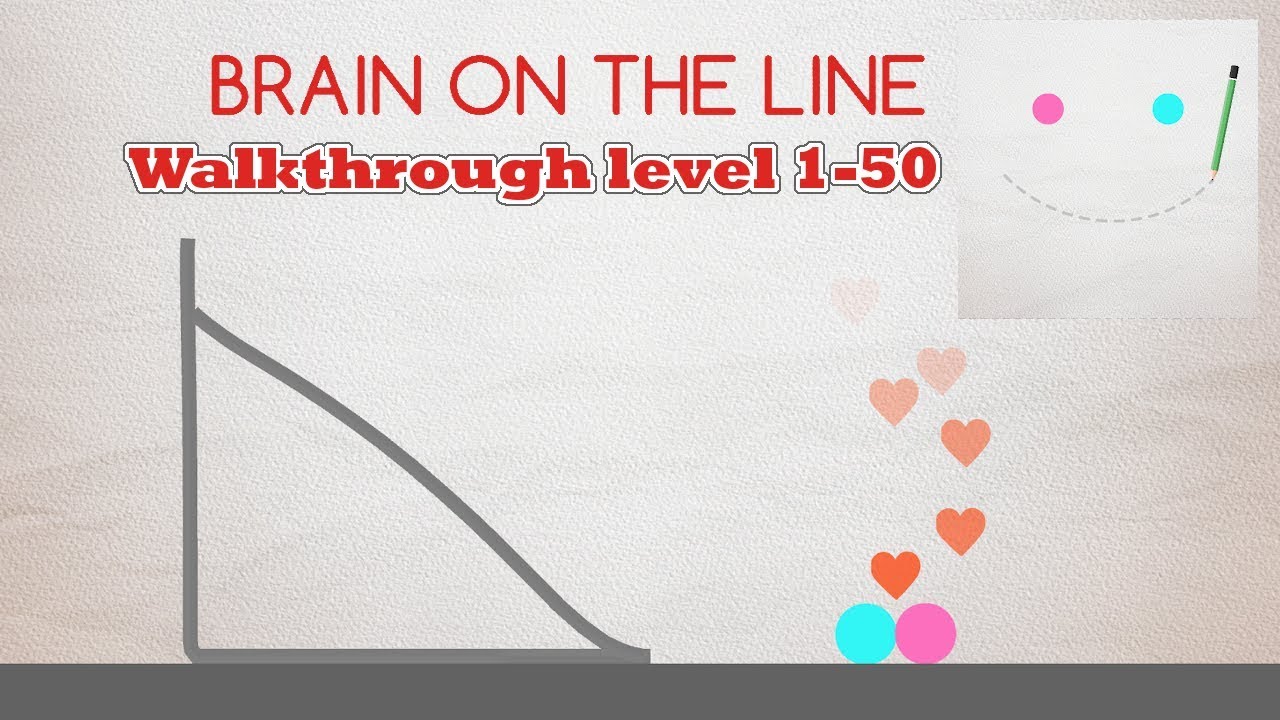 Brain on the Line - Physic puzzle - Walkthrough (Level 1-50) HD