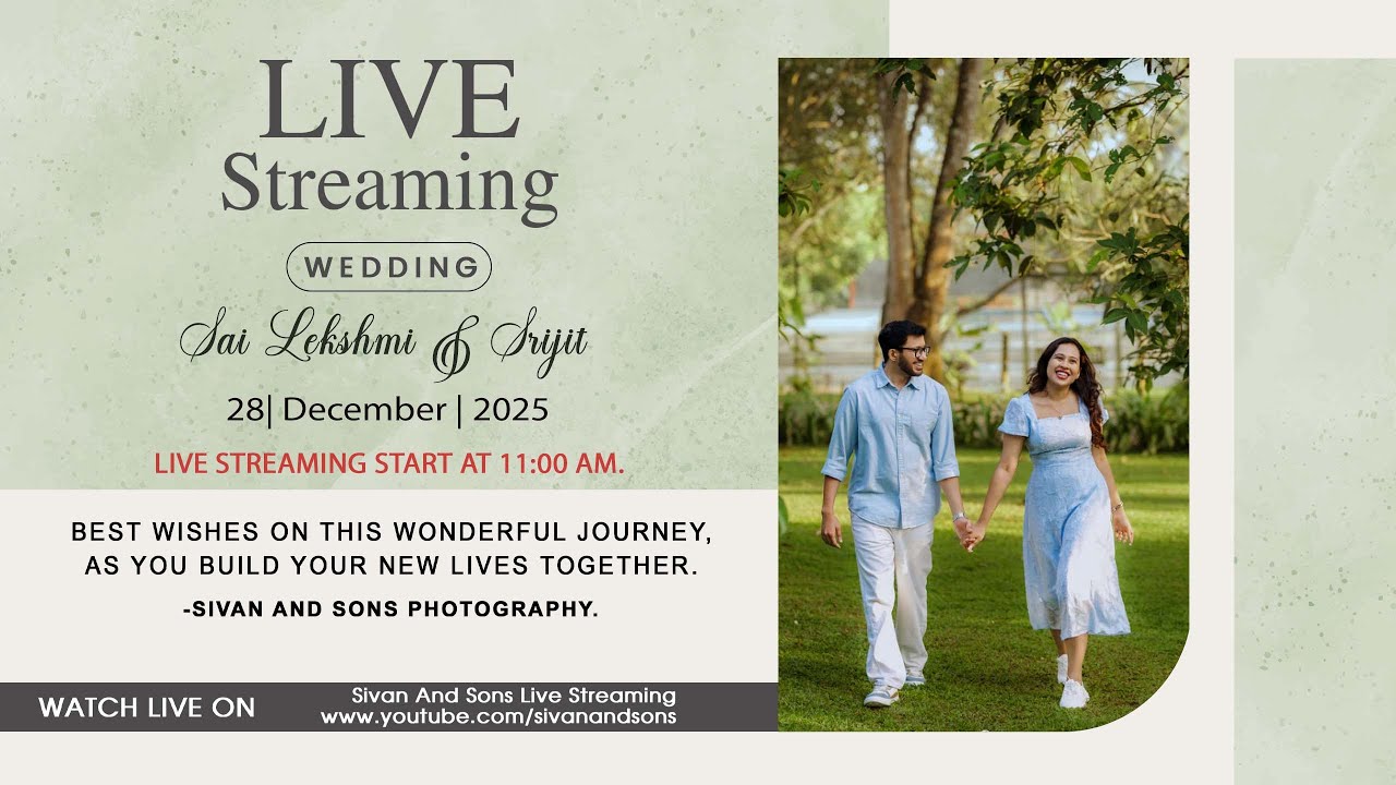 Sai Lekshmi & Srijit | Live Streaming | Sivan and Sons Photography