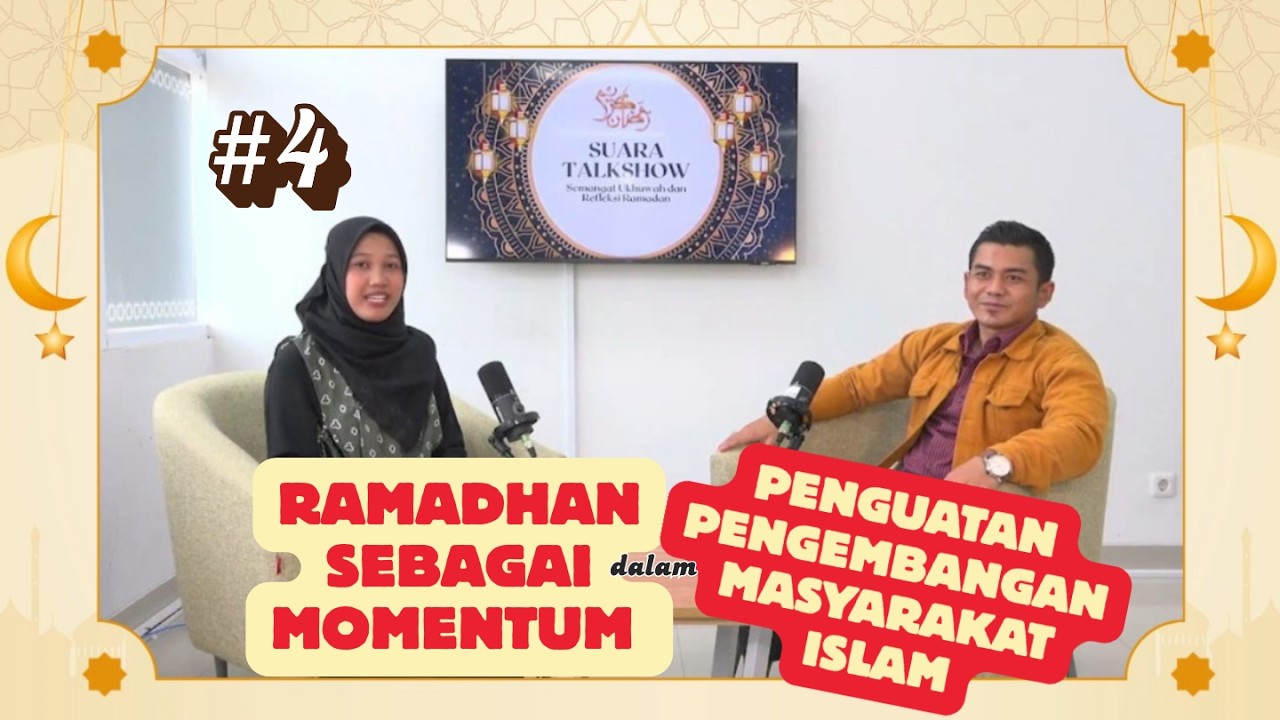 Eps4 SuaraTalkshow // Ramadan Momentum Penguatan PMI // Gian Nova - Kaprodi KPI