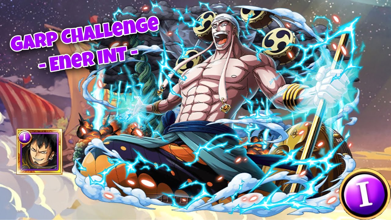 Garp Challenge - Ener INT - [OPTC]