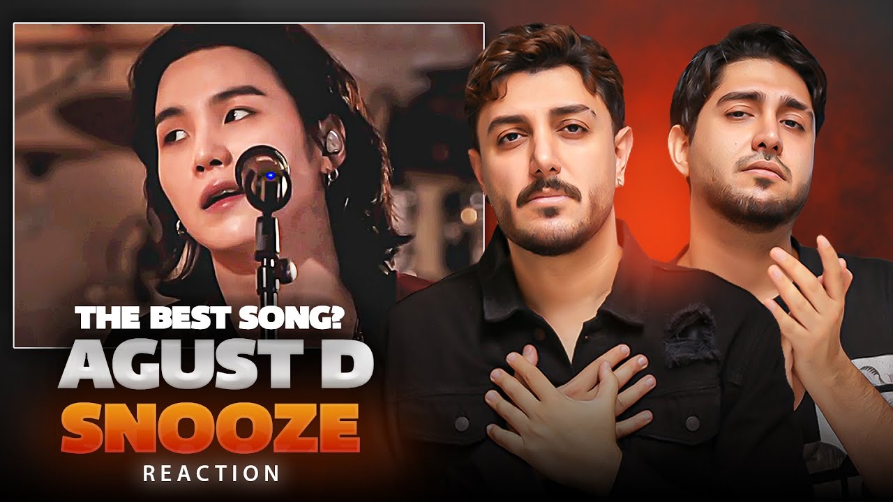 Iranian Musicians Reacting To - Agust D - Snooze MV - تحلیل موسیقیایی🔥🔥