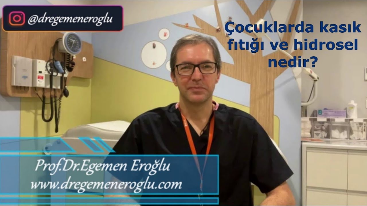 Çocuklarda kasık fıtığı ve hidrosel nedir? Prof.Dr. Egemen Eroğlu