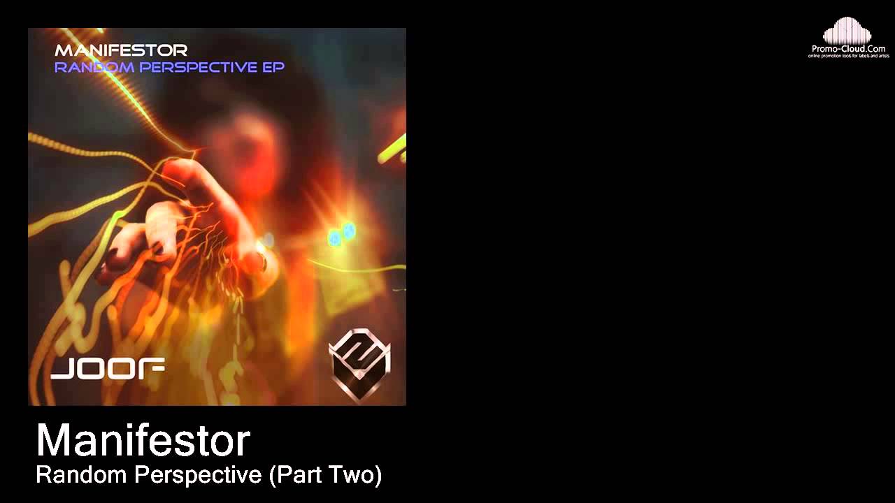 Manifestor  - Random Perspective (Part Two) [Various]