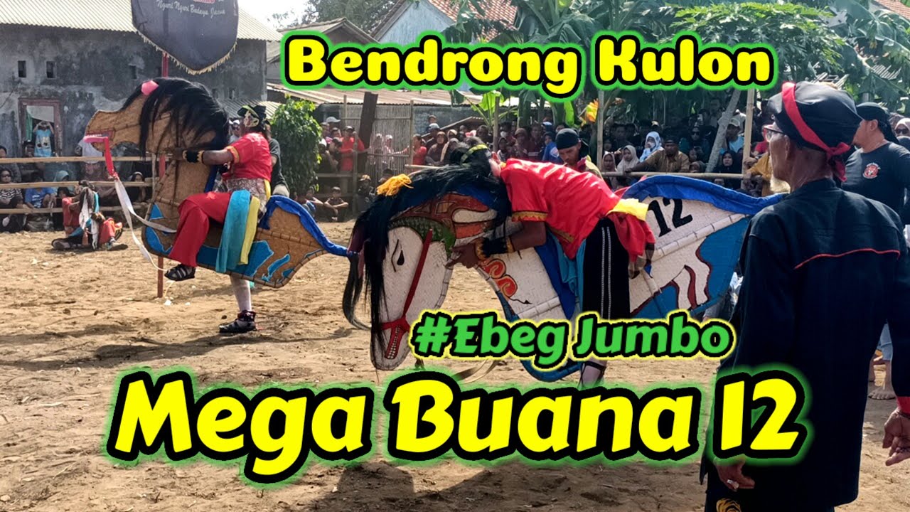 BENDRONG KULON EBEG JUMBO MEGA BUANA 12 TERBARU ‼️