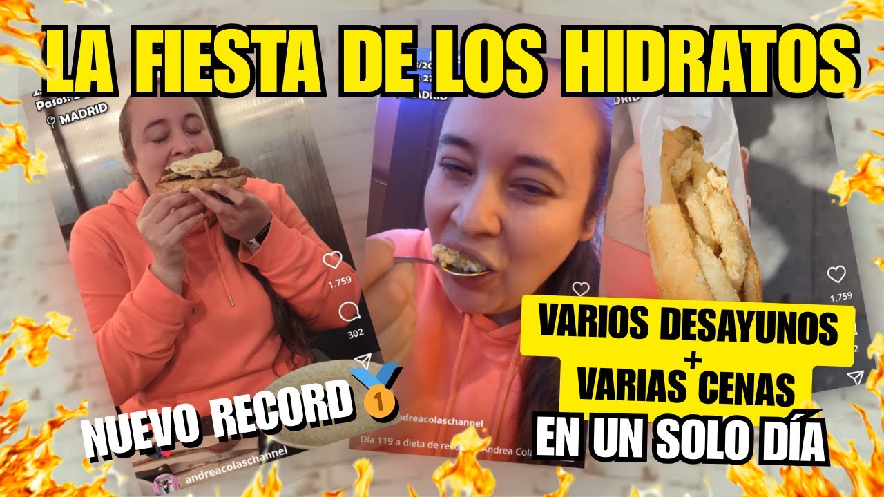 ANDREA COLAS CHANNEL: DIETA DE RECORTE : FIESTA DE LOS HIDRATOS.🥳