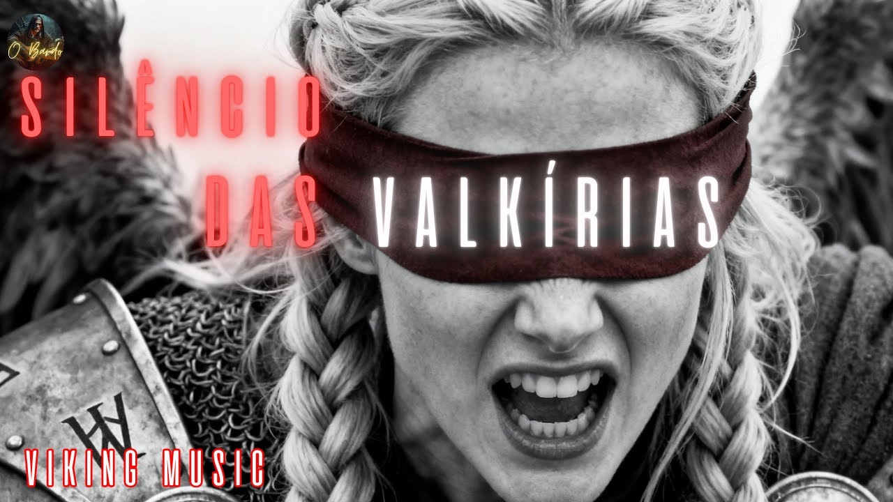SILÊNCIO DAS VALKIRIAS |  SILENCE OF THE VALKYRIES | Viking Music | Fantasy Medieval Music