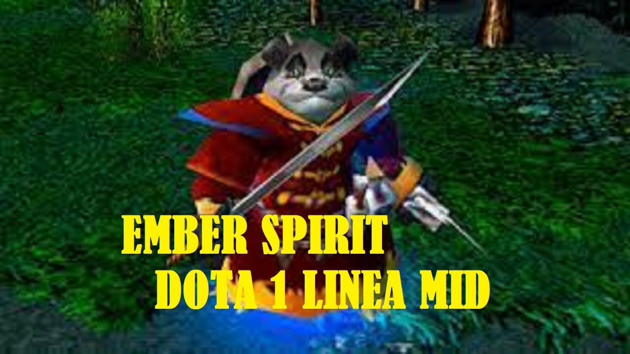 DOTA 1  V. 7.03c EMBER SPIRIT LINEA MID PLATAFORMA ATINAD RANGO PLATINO