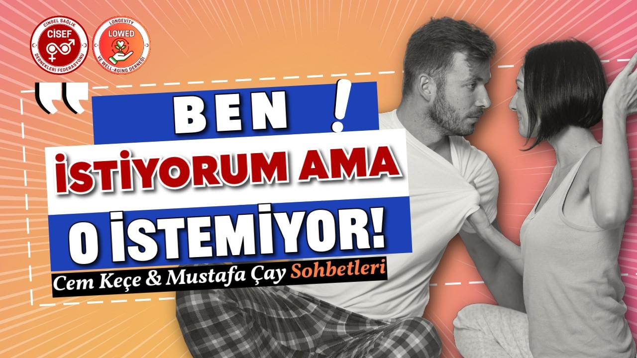 Ben İstiyorum Ama O İstemiyor