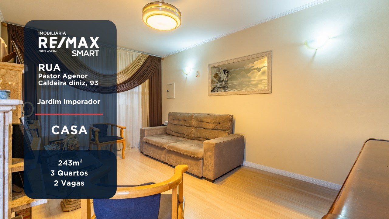 Casa 3 Quartos | 243 m² | 2 Vagas | Jardim Imperador | Zona Leste | RE/MAX SMART