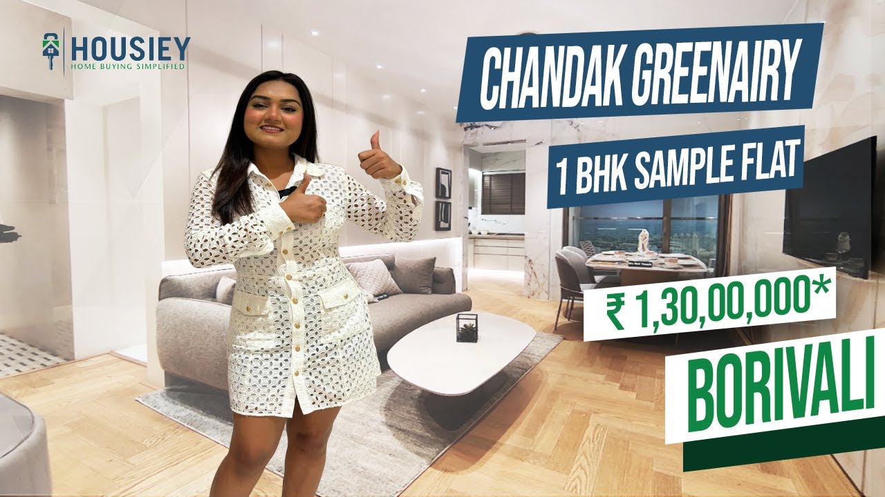 Chandak Borivali East Project | 1 BHK Sample Flat Tour | Chandak Greenairy Borivali East