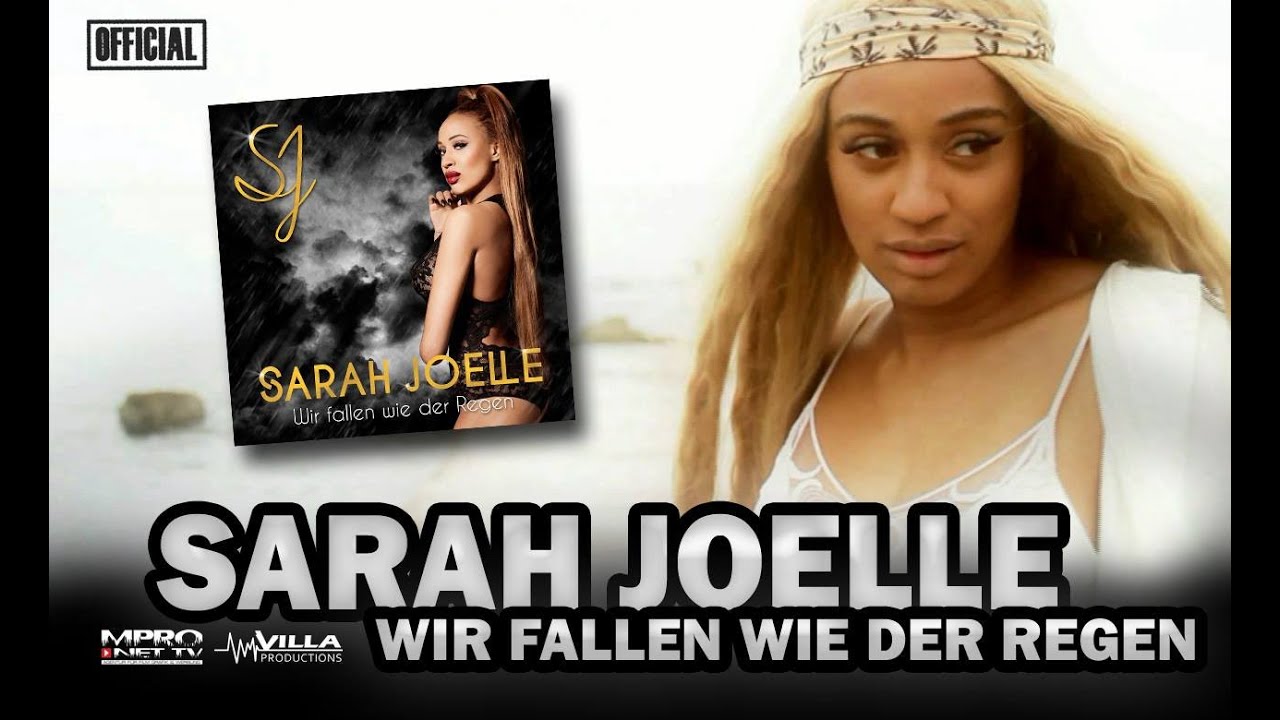 Sarah Joelle - Wir fallen wie der Regen - official