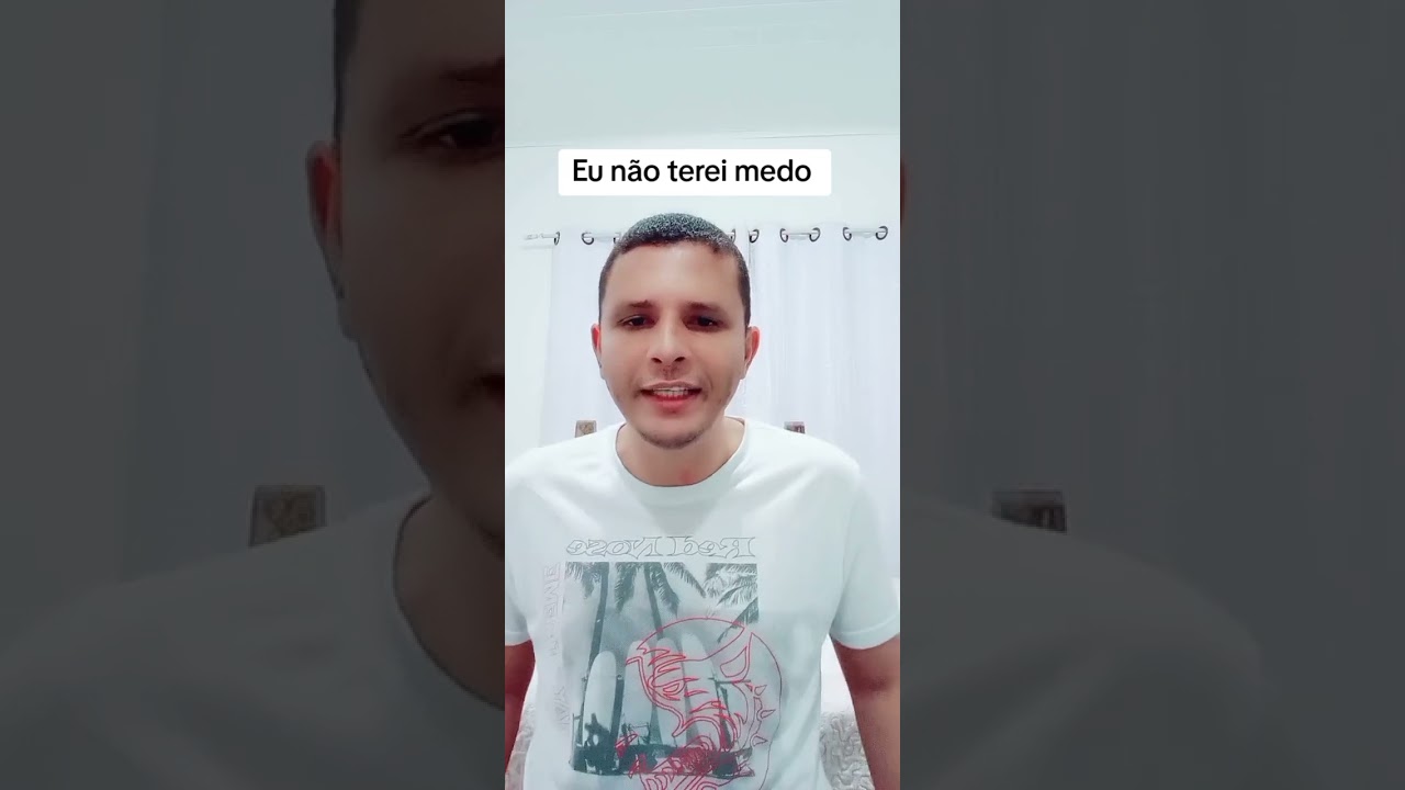 Eu não terei medo #shortvideo #video 