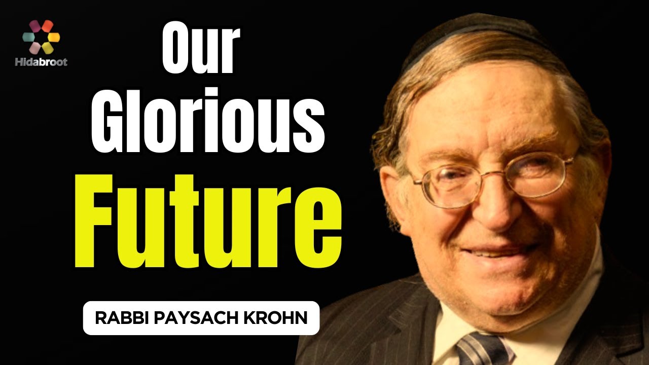 Anticipating The Redemption: The Glorious Future and How to Get There -  Rabbi Paysach Krohn