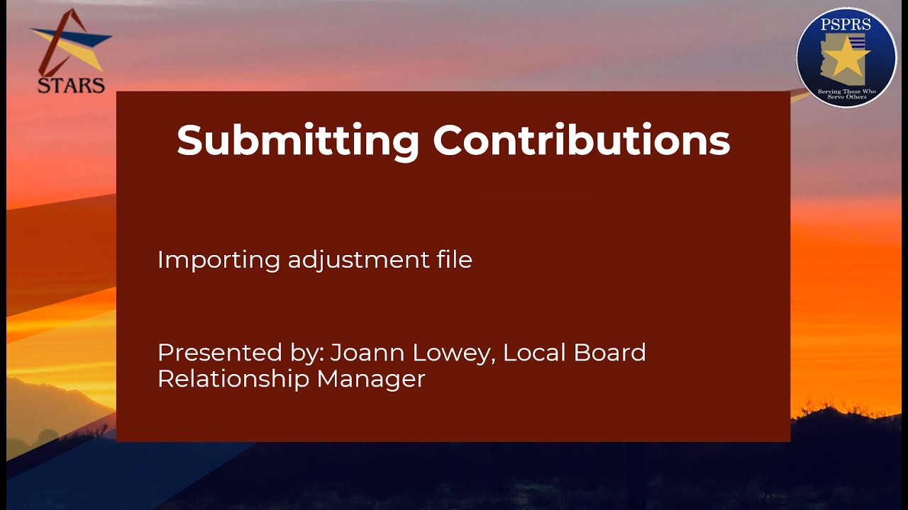 Submitting Contributions – Importing Adjustment files