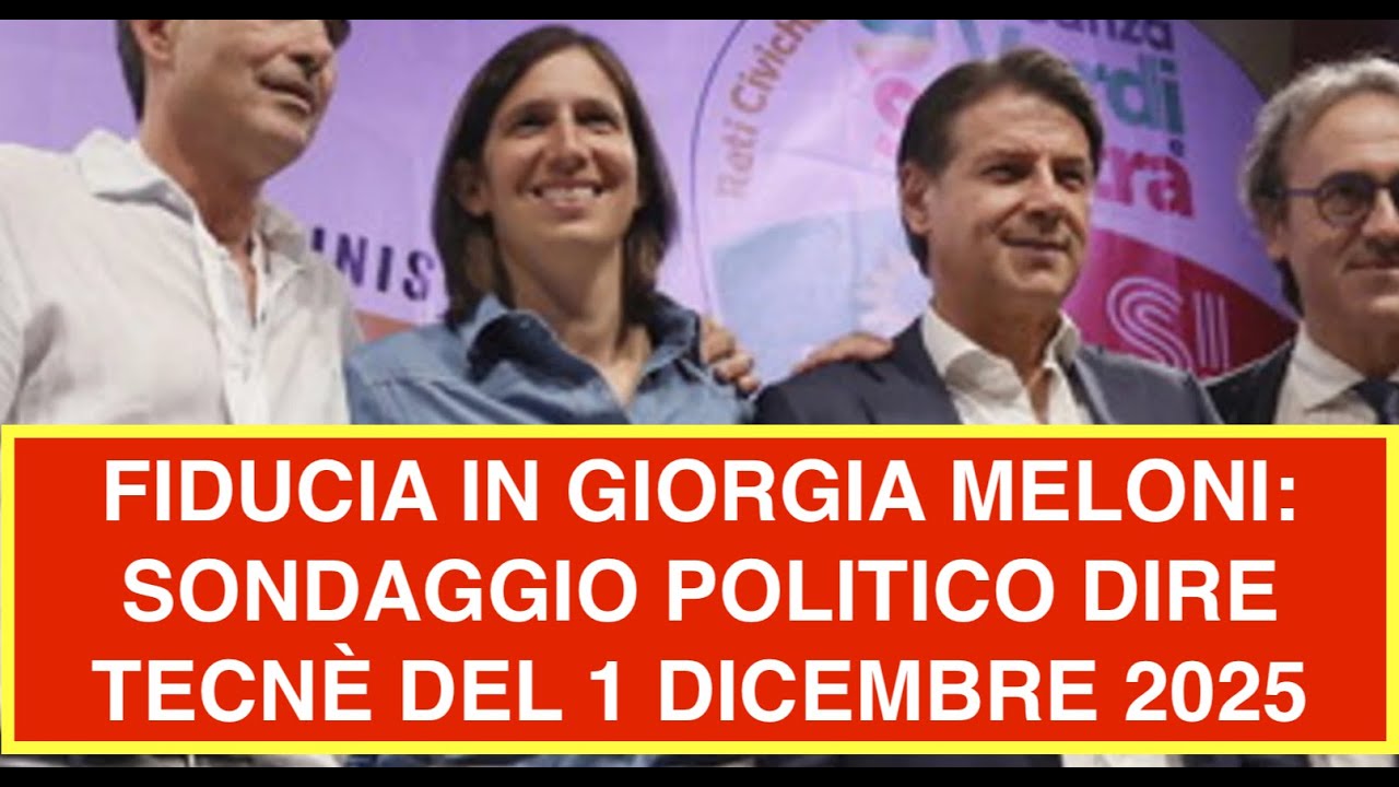 FIDUCIA IN GIORGIA MELONI: SONDAGGIO POLITICO DIRE TECN&Egrave; DEL 1 DICEMBRE 2025