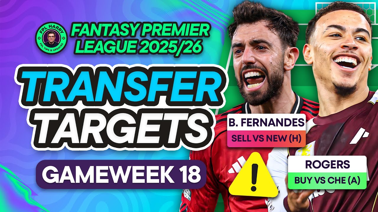 MY FPL GW18 TRANSFER TARGETS! ♻️ Best Bruno Replacements 🔴 | Fantasy Premier League Tips 2025/26