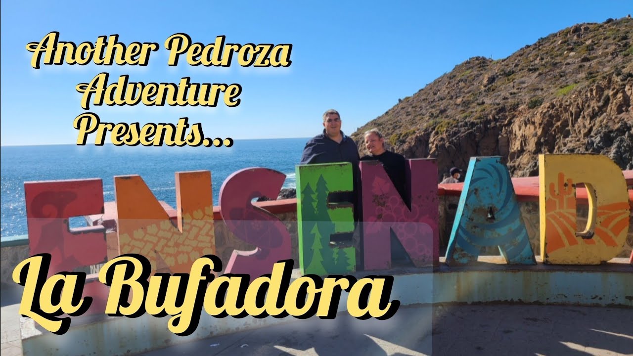 Driving to See La Bufadora in Ensenada, Mexico
