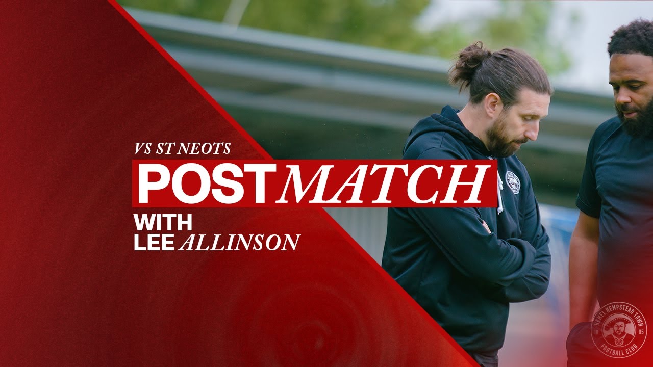 POST MATCH REACTION | Lee Allinson | St Neots Town 2-1 Hemel Hempstead Town FC