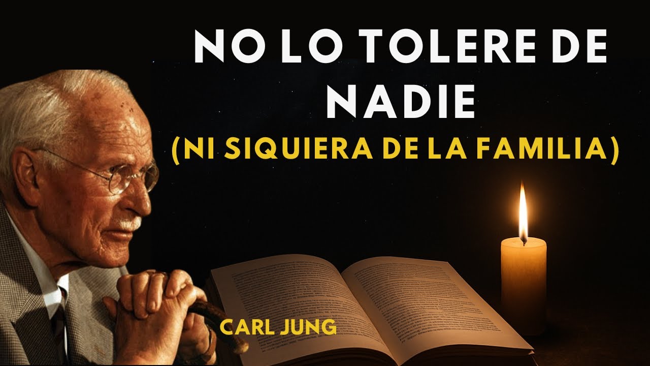 Los 10 comportamientos inaceptables que Carl Jung nos advierte que nunca debemos tolerar | Carl Jung
