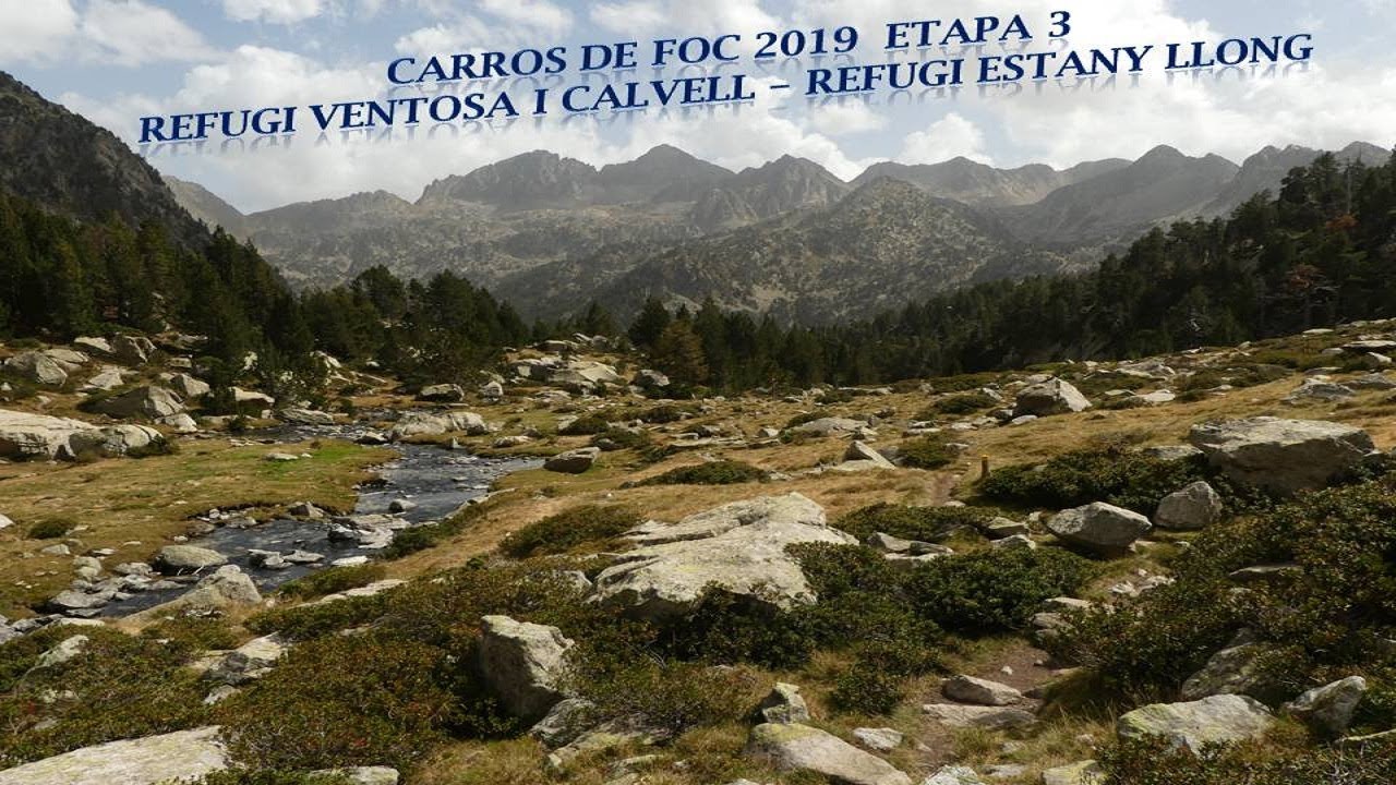 Etapa 3: Refugi Ventosa i Calvell a Refugi Estany Llong