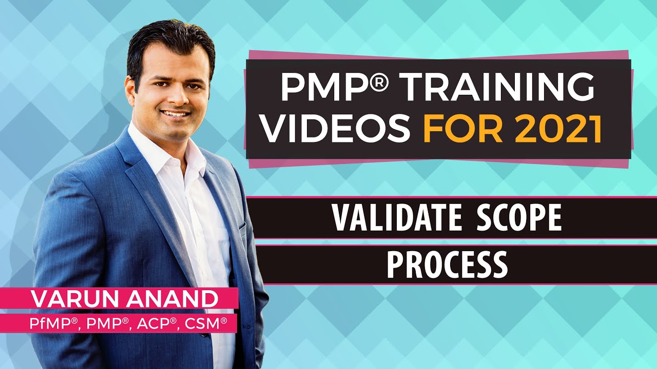 PMP training - PMP training videos - Validate Scope (2024) - Video 6