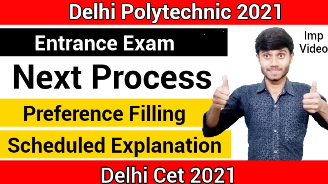 Delhi Polytechnic 2021 : Online Entrance Exam Next Process || Preference Filling || Delhi Cet 2021