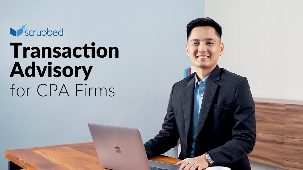 CPA Firms Transaction Advisory Service - Scrubbed