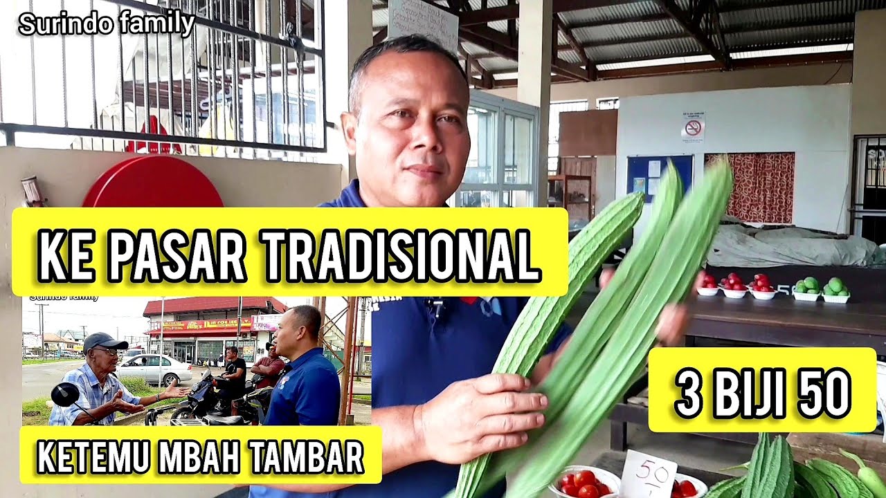 MENGUNJUNGI PASAR TRADISIONAL SURINAME