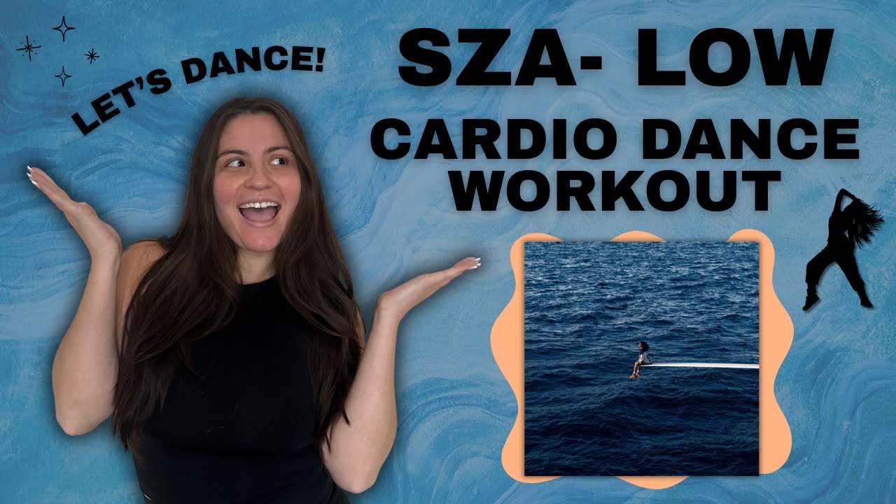 SZA LOW | CARDIO DANCE WORKOUT | EASY TO FOLLOW