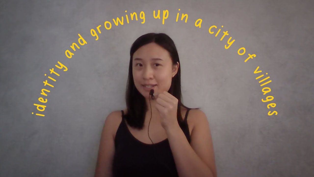 identity & growing up in a city of villages