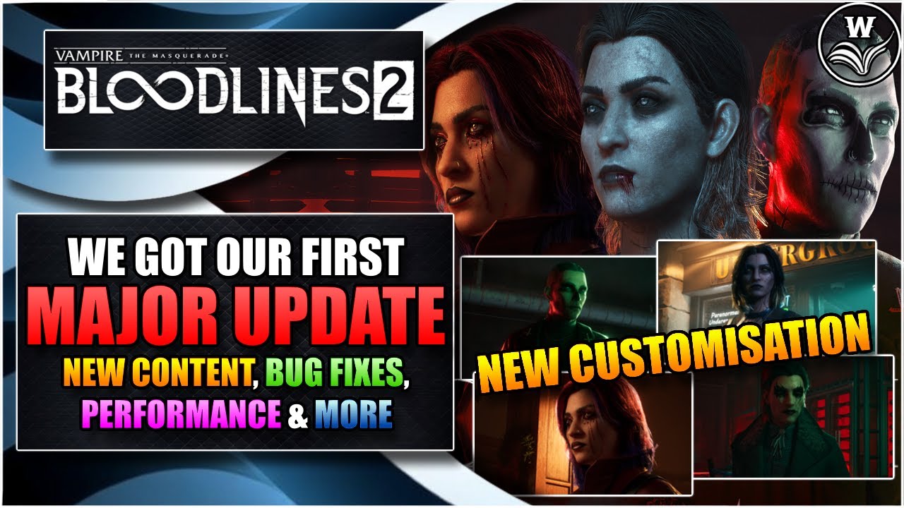Первое крупное обновление для Bloodlines 2: новый контент, исправления, качество жизни и многое д...