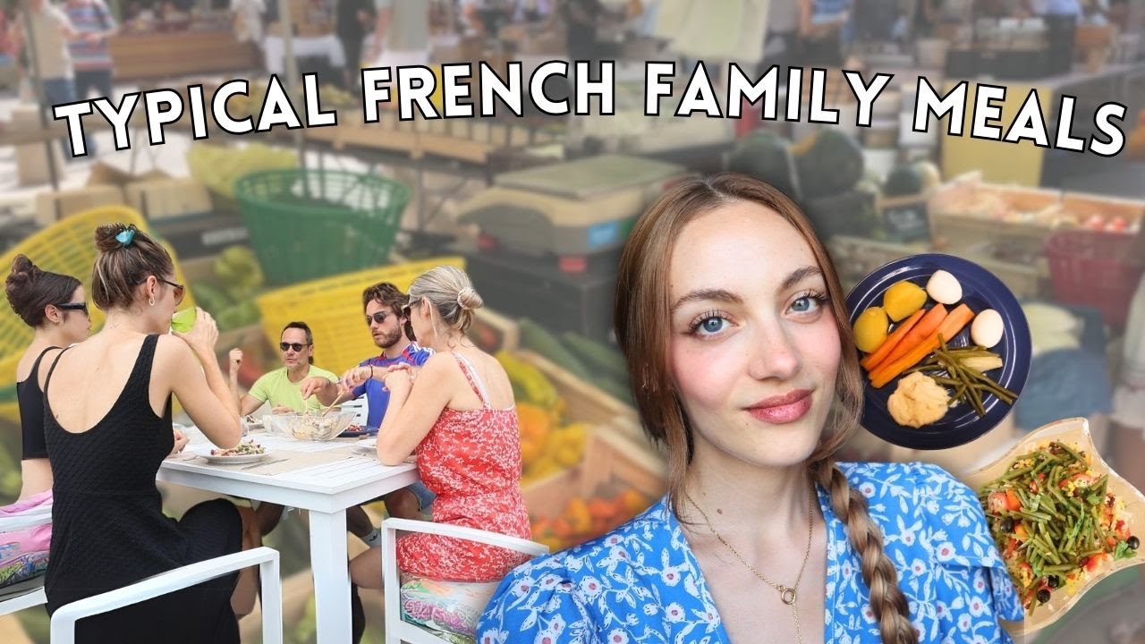 Typical French family meals, cooking with my mom, going to the French market, and visiting Provence!