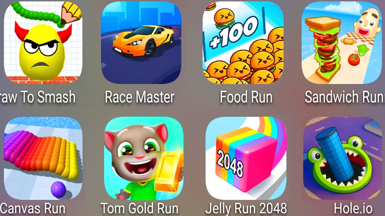 Draw To Smash,Sandwich Runner,Number Master,Jelly Run 2048,Food Run,Sonic Dash,Race Master 3D......