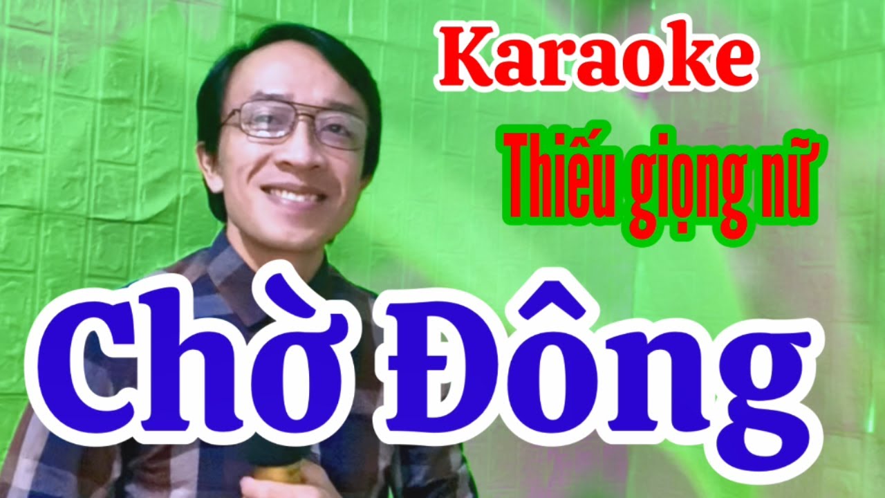 Chờ Đ&ocirc;ng | karaoke Thiếu giọng nữ | Song ca với Quang Sang