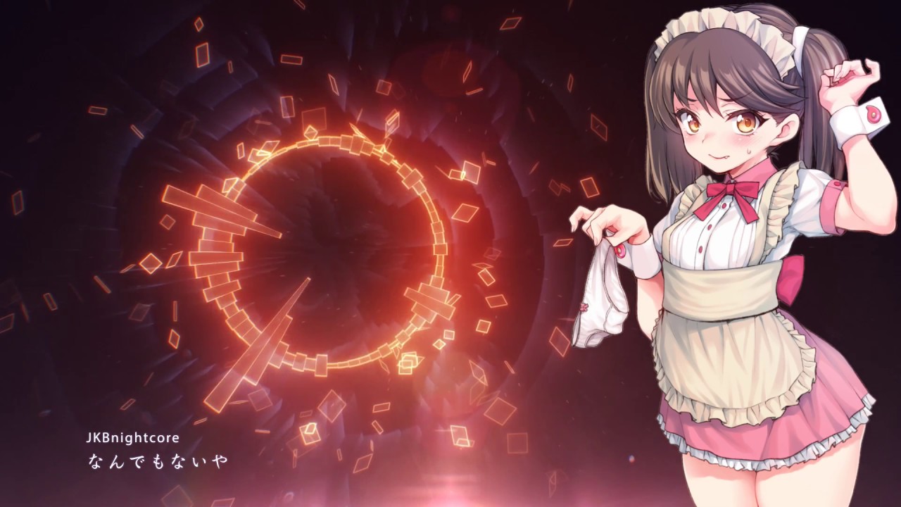 【JKBnightcore】なんでもないや（JP）115%你的名字、你的內褲