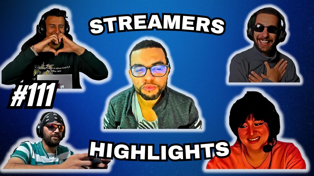 GET READY WITH CHTAIBA  - #111 Moroccan streamers highlights