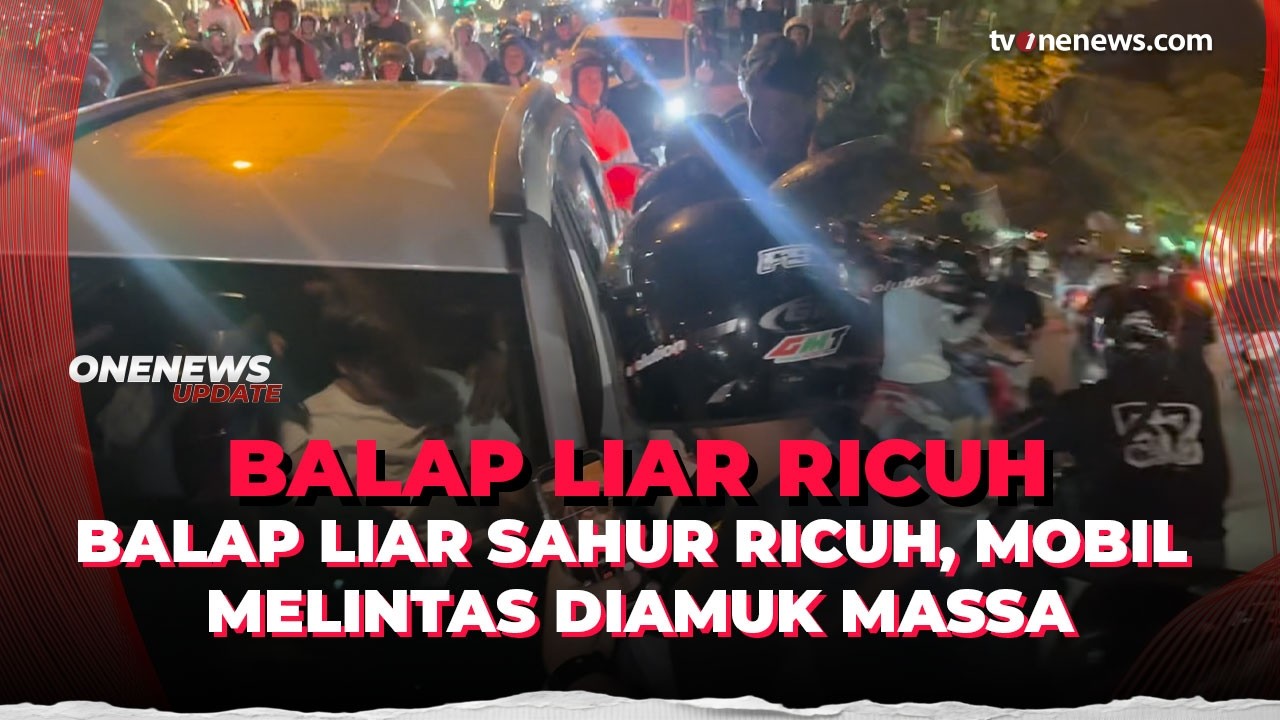 Ngeri! Balap Liar Saat Sahur di Palangka Raya Ricuh, Kaca Mobil Warga Dipecahkan | OneNews Update