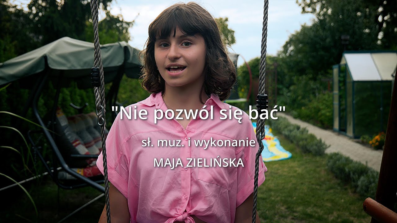 Maja Zielińska - Nie pozwól się bać