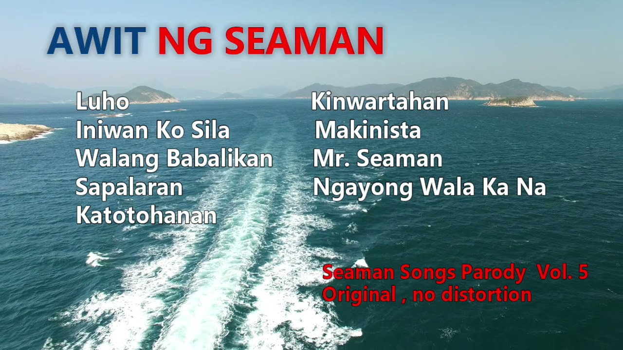 Awit Ng Seaman Vol. 5 (Seaman Songs Parody)
