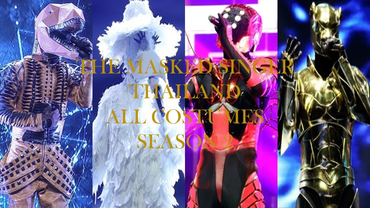 THE MASKED SINGER THAILAND SEASON 2 ALL COSTUMES