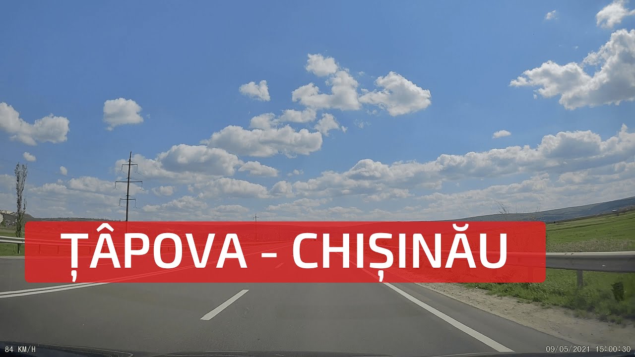 Ț&acirc;pova - Orhei - Stăuceni - Chișinău. Moldova | Цыпово - Оргеев - Ставчены - Кишинёв. Молдова