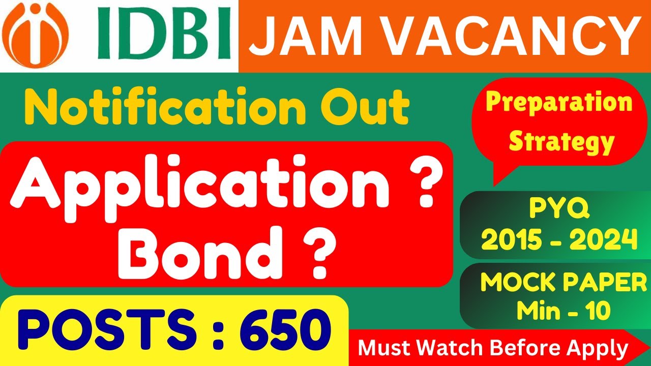 IDBI JAM Vacancy 2025 | IDBI Bank - 650 JAM PGDBF | IDBI JAM Vacancy 2025 Any Graduate | IDBI Bank