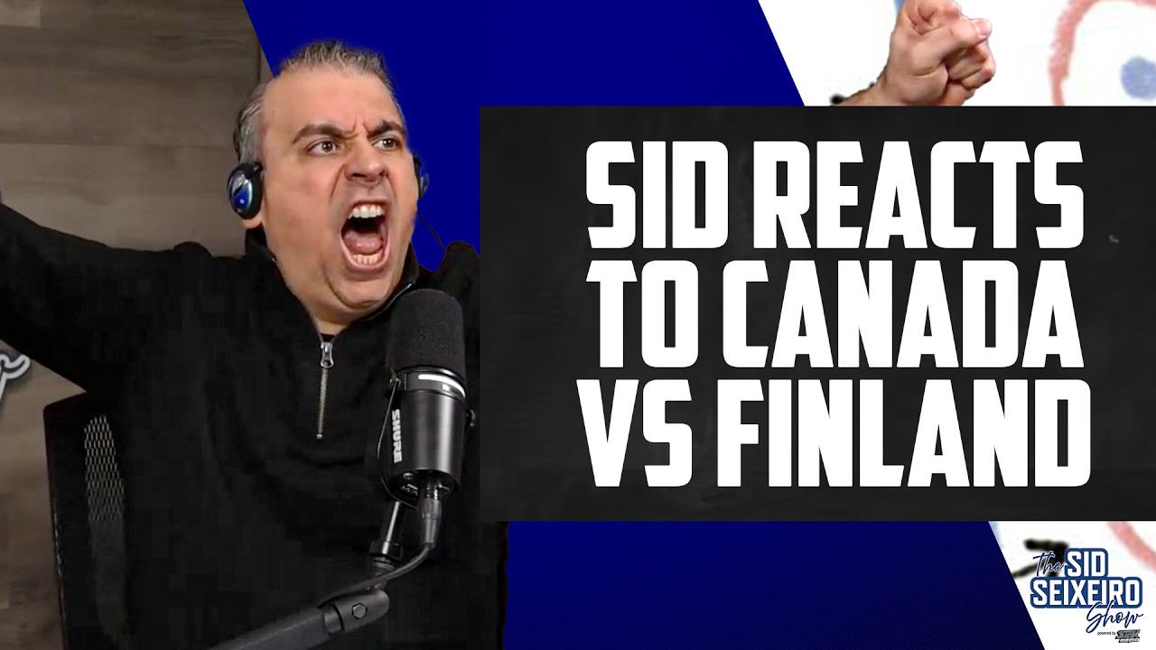 Sid Seixeiro Reacts To Canada's Crazy Win Over Finland! | The Sid Seixeiro Show Clips
