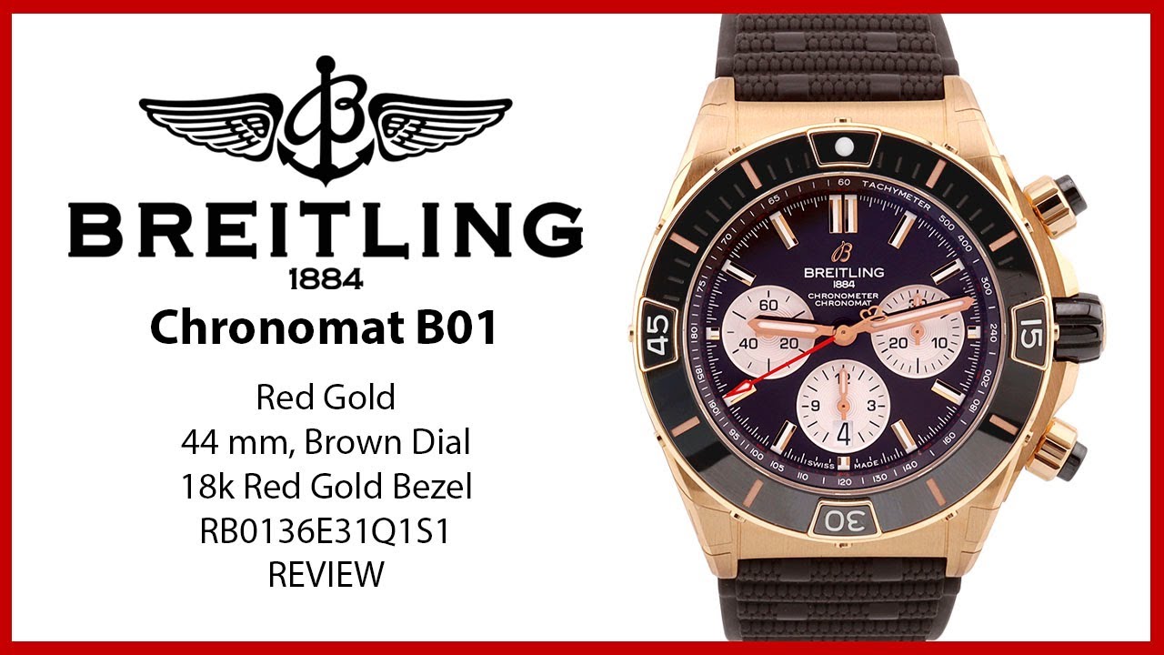 ▶ Breitling Chronomat B01 44 Red Gold Brown Dial RB0136E31Q1S1 - REVIEW