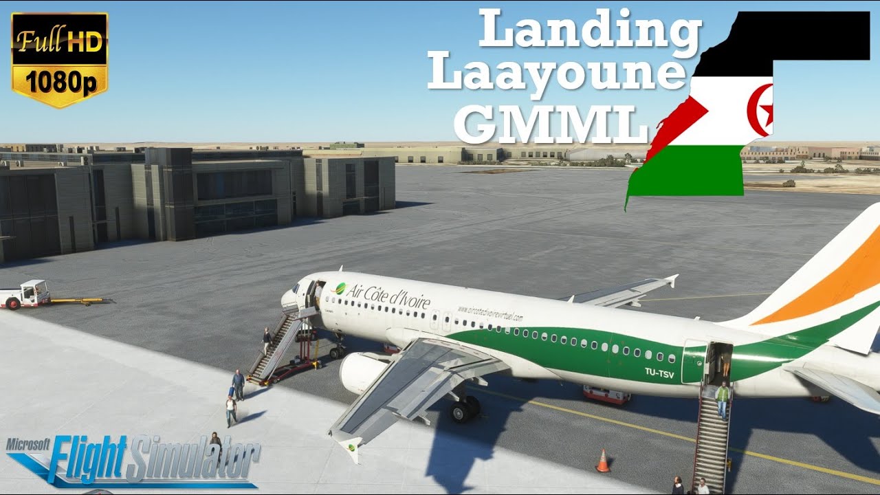 🌍 World Tour #156 Landing Laayoune A320 Fenix ✈ MSFS2020