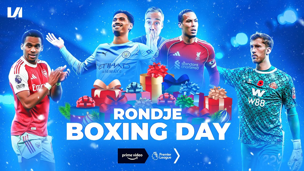'De Premier League is de beste competitie ter wereld' | Rondje Boxing Day
