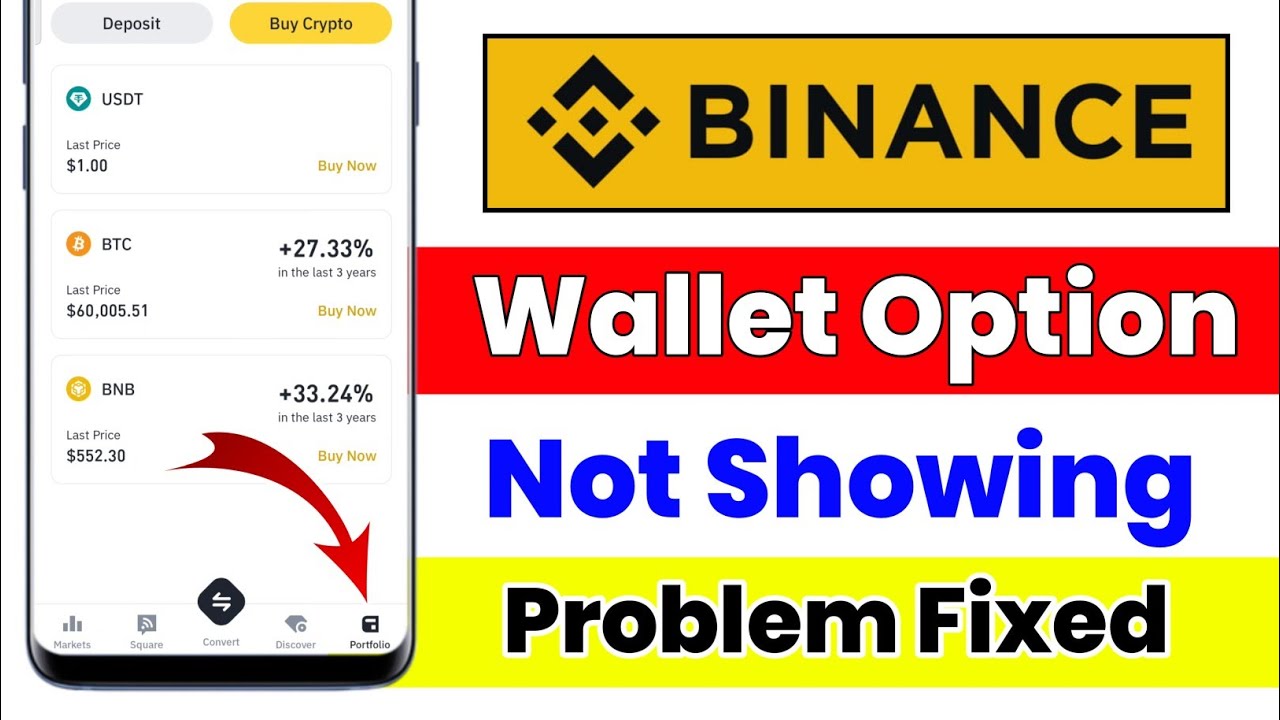 Binance App Wallet Option Not Showing | Wallet Option Not Showing In Binance | Binance Wallet Option