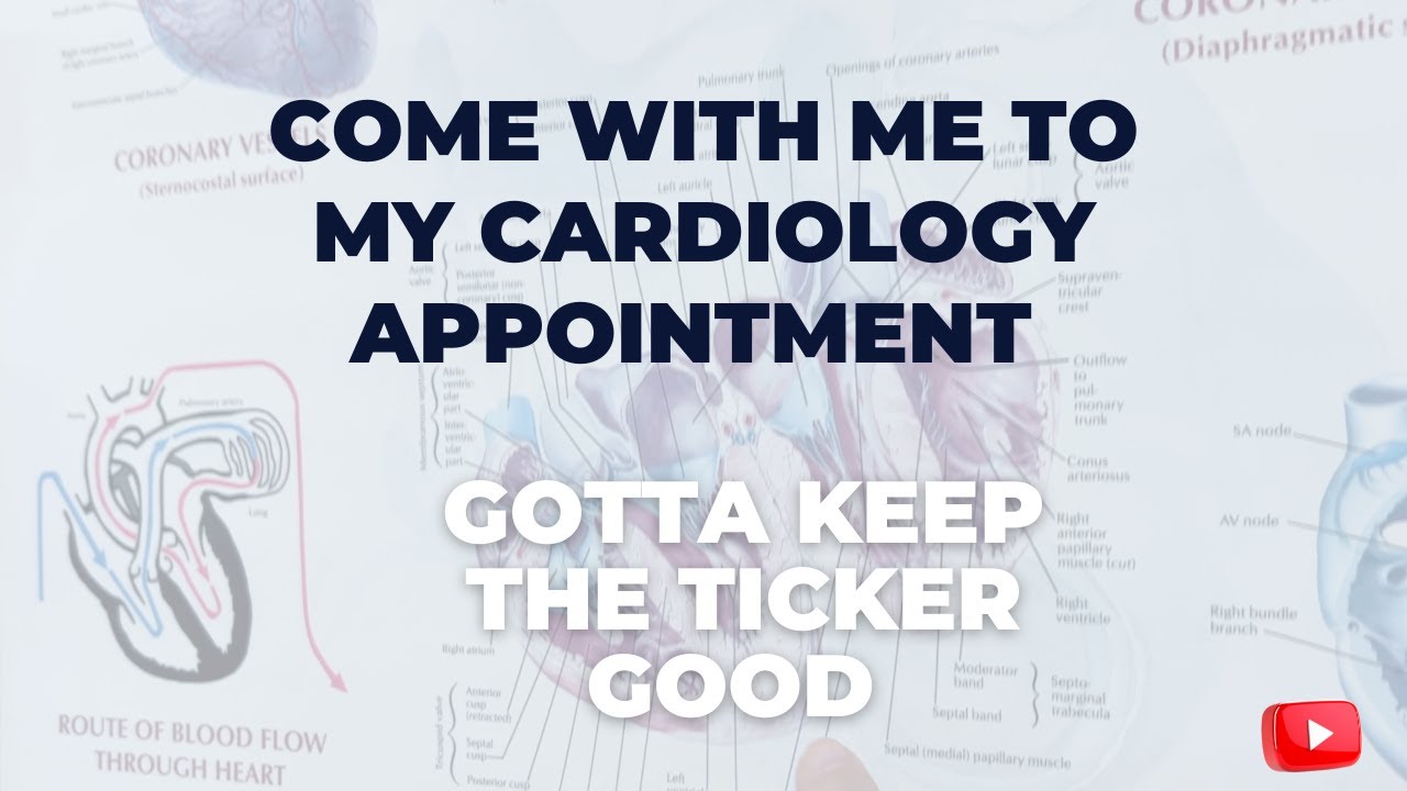 Come With Me To My Cardiology Appointment * Get Your Check Ups